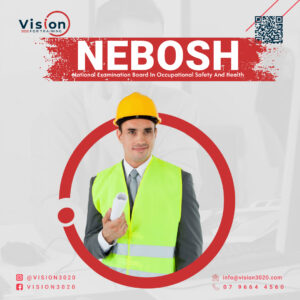 دورة السلامة والصحة المهنية – NEBOSH